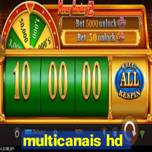 multicanais hd